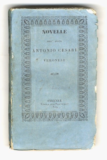 Novelle dell'abate Antonio Cesari veronese. | Immagine Gallery 2