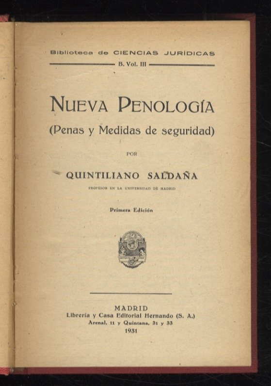 Nueva penología. (Penas y Medidas de seguridad). Primera Edición.