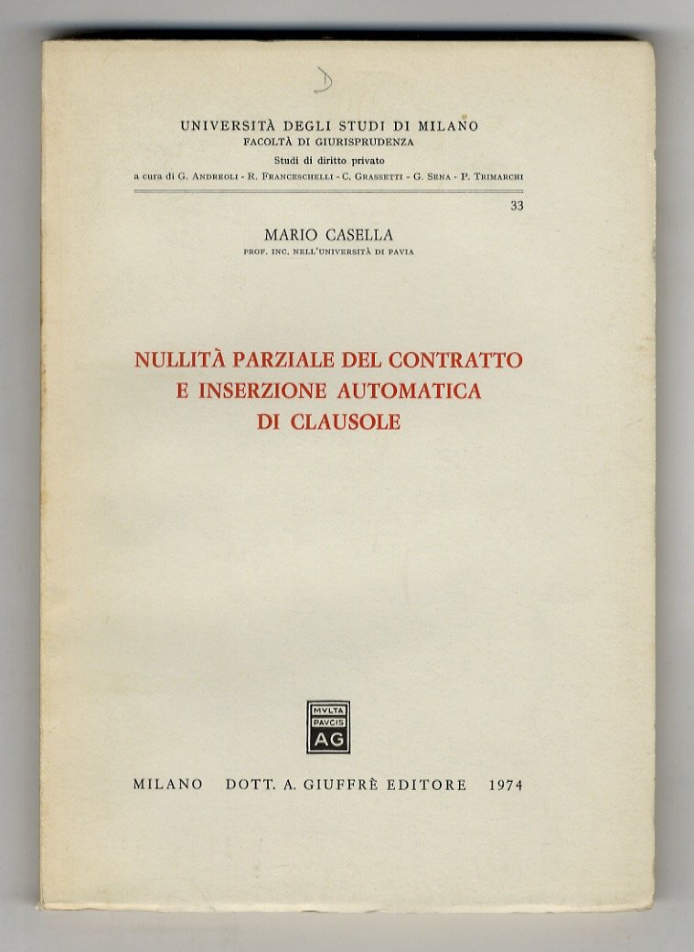 Nullità parziale del contratto e inserzione automatica di clausole.