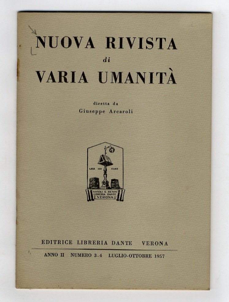 NUOVA rivista di varia umanità, diretta da Giuseppe Arcaroli. Anno …
