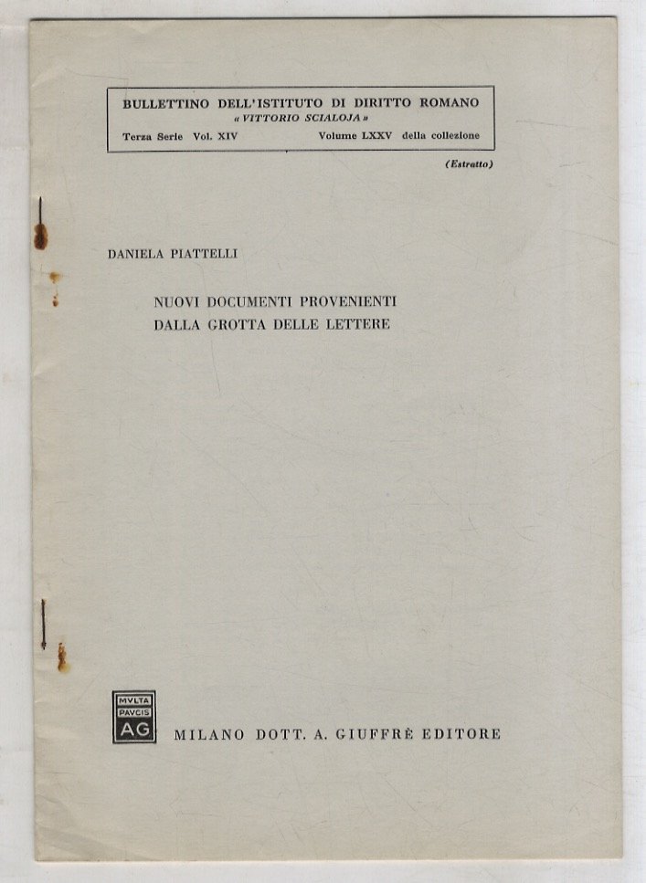 Nuovi documenti provenienti dalla Grotta delle Lettere.