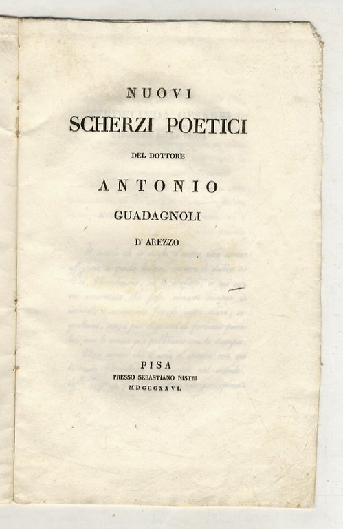Nuovi scherzi poetici del dottore Antonio Guadagnoli d'Arezzo.