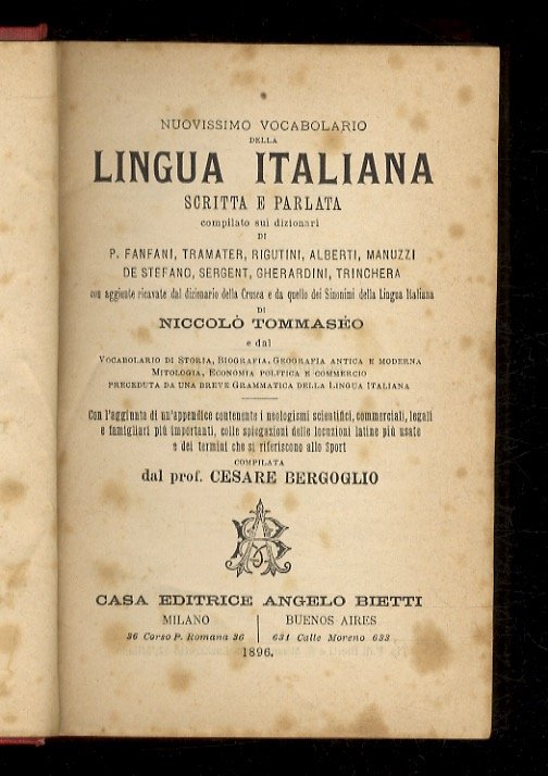 Nuovissimo vocabolario della lingua italiana scritta e parlata compilato sui …