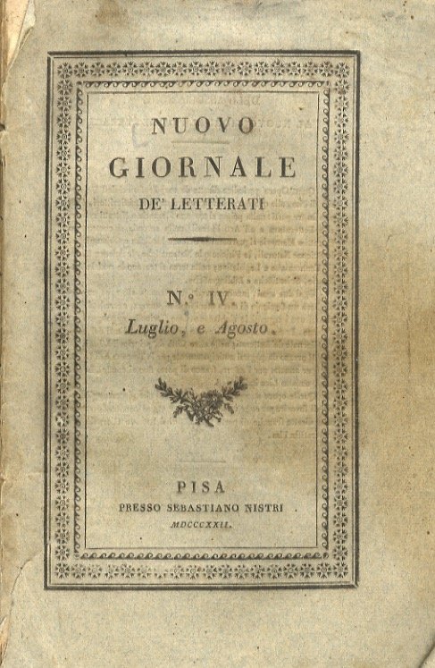 NUOVO giornale de' letterati. N. IV: luglio e agosto 1822. …