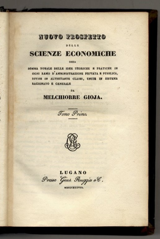 Nuovo prospetto delle scienze economiche ossia somma totale delle idee …