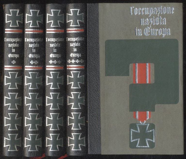 OCCUPAZIONE (L') nazista in Europa.