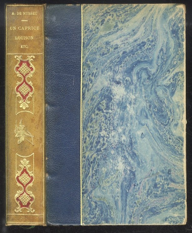 Oeuvres. Comedies et proverbes: Un caprice; Il faut qu'une porte …