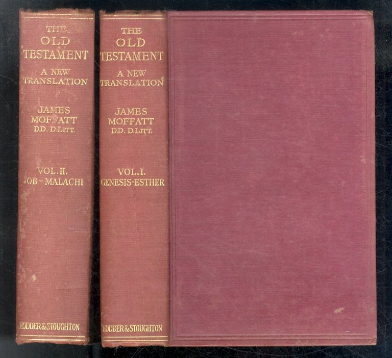 OLD (THE) Testament. A new translation by James Moffatt. Volume …