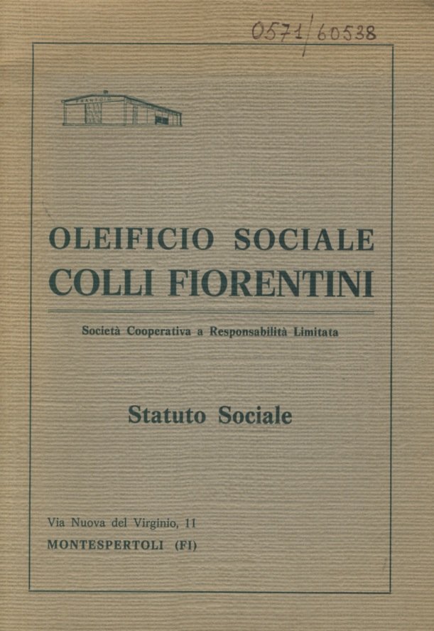 Oleificio Sociale Colli Fiorentini [.] Statuto Sociale.