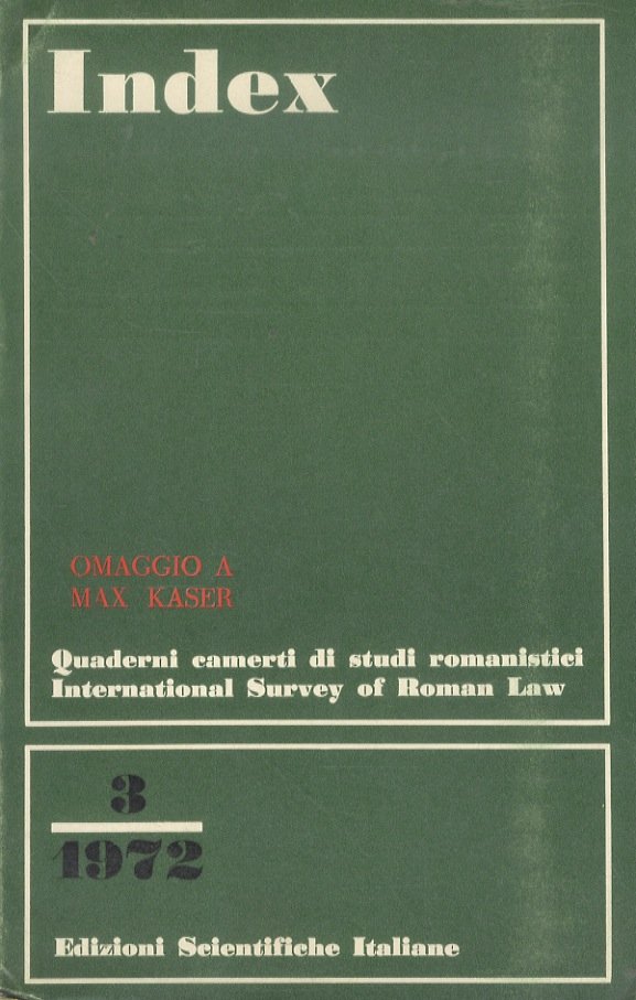 Omaggio a Max Kaser. “Index”, Quaderni camerti di studi romanistici …