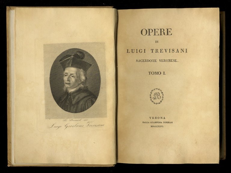 Opere di Luigi Trevisani sacerdote veronese. Tomo I [- IV].