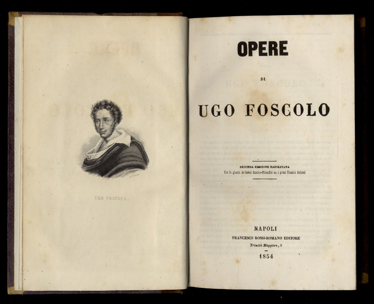 Opere di Ugo Foscolo. Seconda edizione napoletana. Con la giunta … | Immagine principale