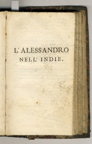 Opere drammatiche. (La Semiramide riconosciuta - Il Catone in Utica …