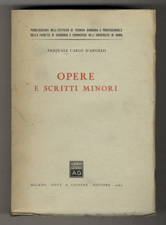 Opere e scritti minori.