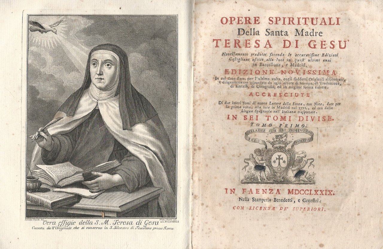 Opere spirituali della santa madre Teresa di Gesù novellamente tradotte …