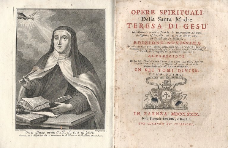 Opere spirituali della santa madre Teresa di Gesù novellamente tradotte secondo le accuratissime edizioni castigliane uscite alla luce in quest'ultimi anni in Barcellona, e Madrid. Edizione novissima in cui sono state, per l'ultima volta, cogli suddetti originali riscontrate [.] Accresciute di due interi tomi di nuove lettere della santa, con note [.] in sei tomi divise. Tomo primo [Tomo quarto. Tomo quinto e sesto].
