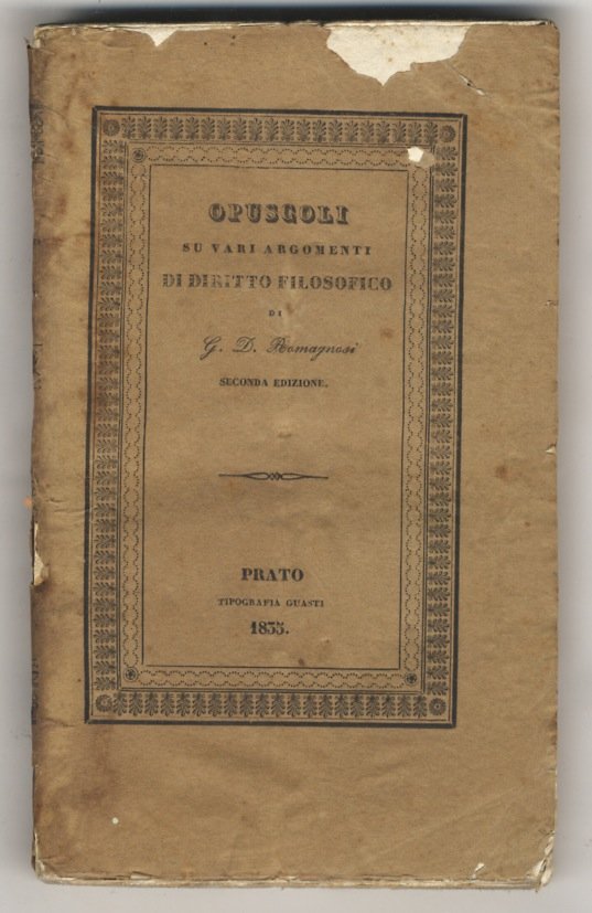 Opuscoli su vari argomenti di diritto filosofico. Seconda edizione.