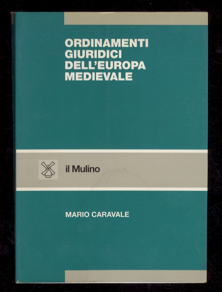 Ordinamenti giuridici dell'Europa medievale.