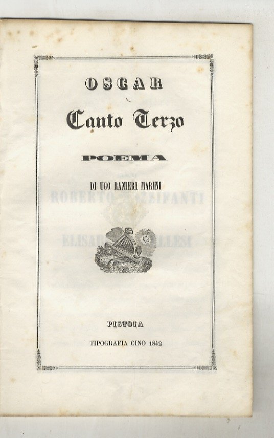 Oscar. Canto terzo. Poema di Ugo Ranieri Marini.