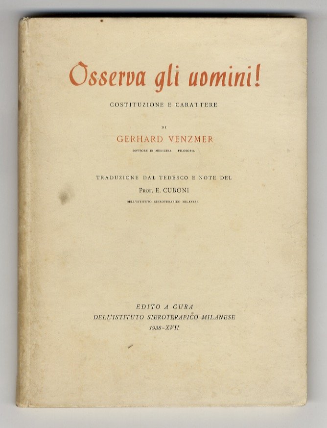 Osserva gli uomini! (Costituzione e carattere) [.]. Traduzione dal tedesco …