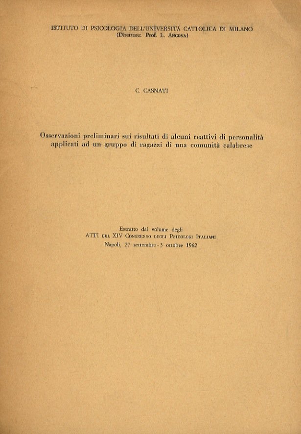 Osservazioni preliminari sui risultati di alcuni reattivi di personalità applicati …