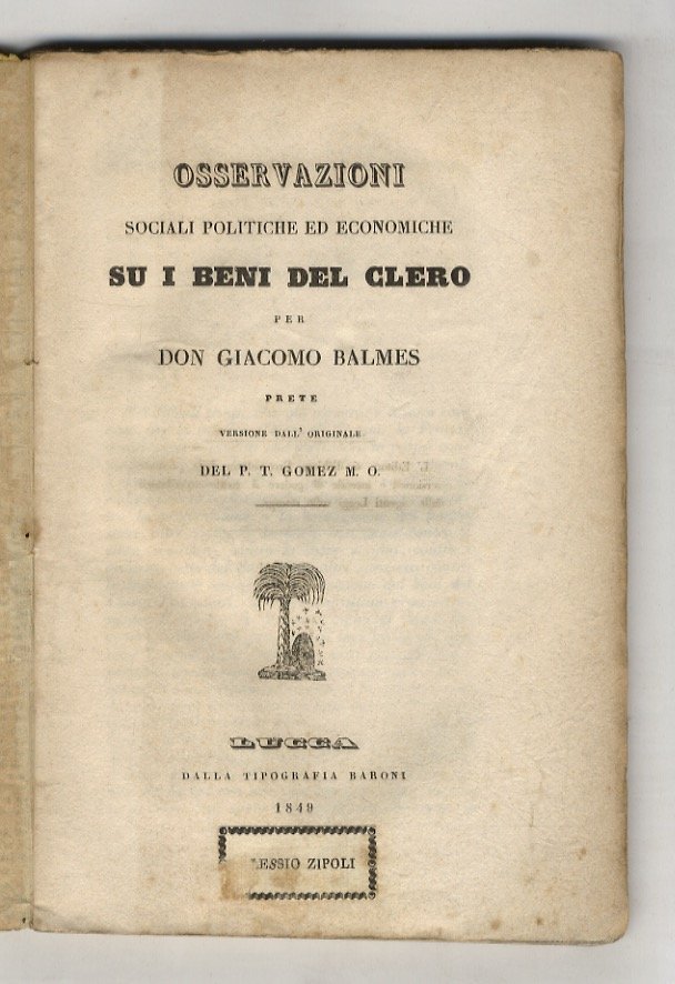 Osservazioni sociali ed economiche su i beni del clero [.] …