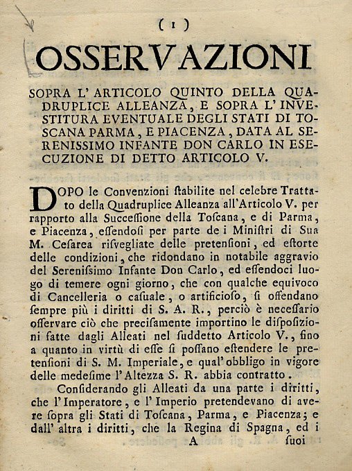 OSSERVAZIONI sopra l'articolo quinto della Quadruplice Alleanza, e sopra l'investitura …