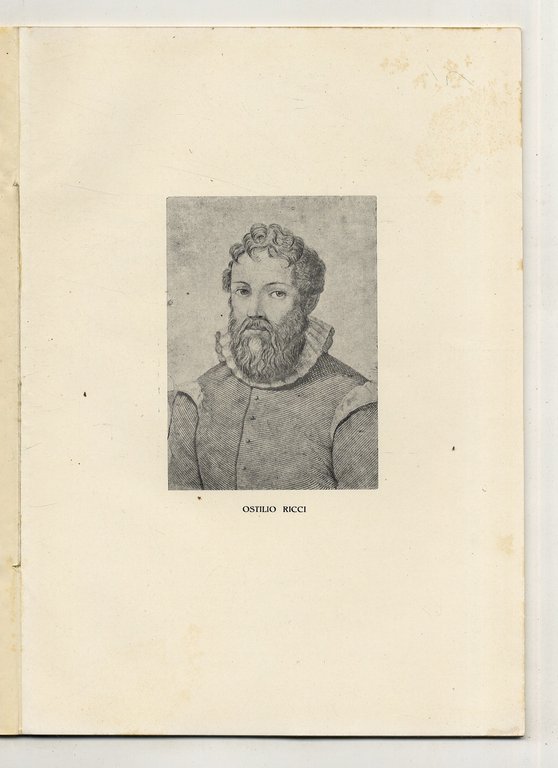 Ostilio Ricci, Nobile Patrizio Fermano, Matematico del Granduca di Toscana …