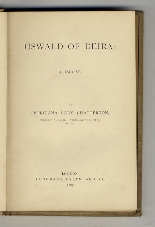 Oswald of Deira: a drama.