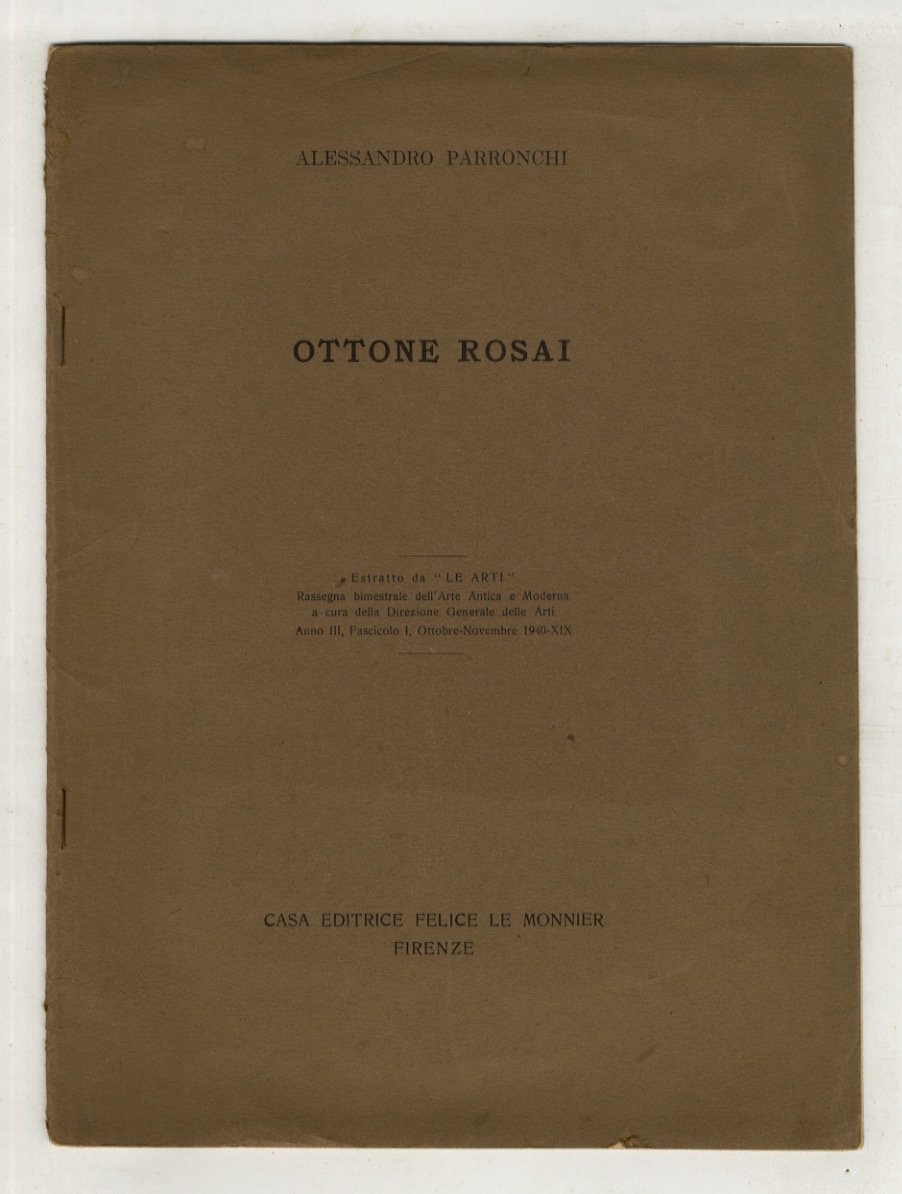 Ottone Rosai. Estratto da "Le Arti". Rassegna bimestrale dell'arte antica …