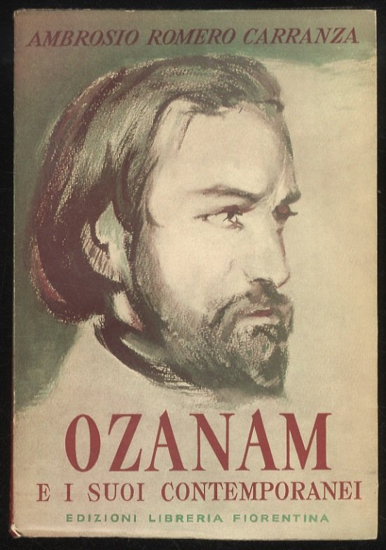 Ozanam e i suoi contemporanei. Prefazione di Giorgio La Pira. … | Immagine principale