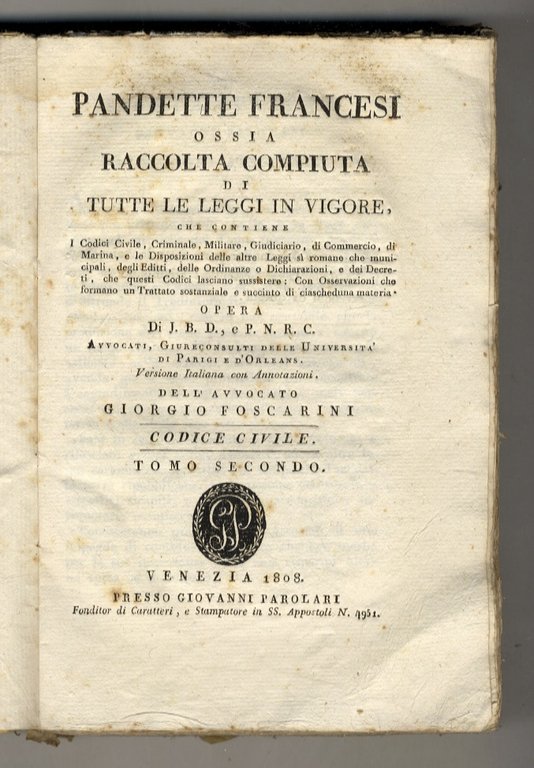 Pandette francesi ossia Raccolta compiuta di tutte le leggi in …