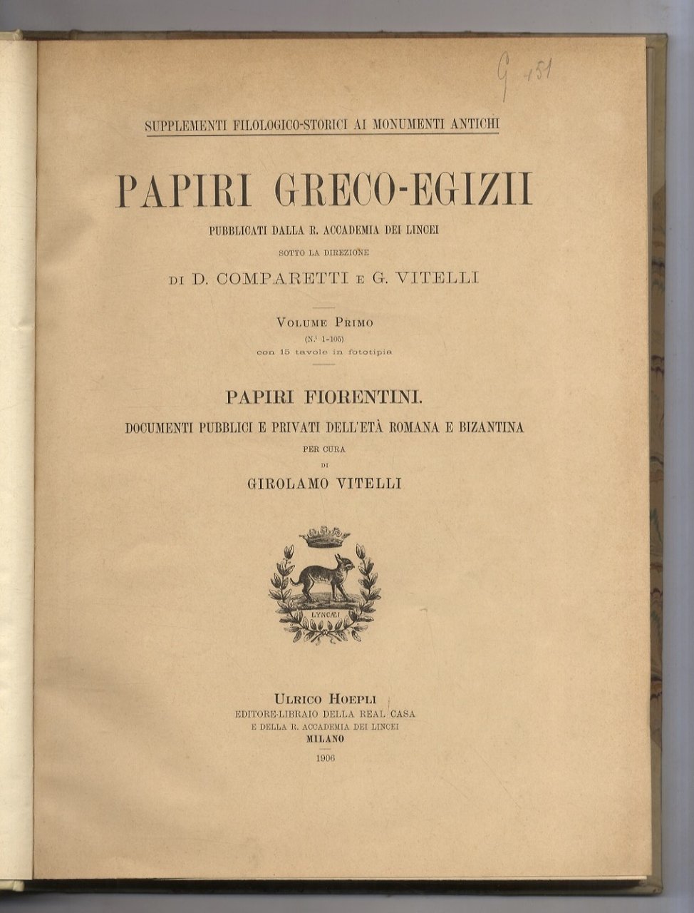 PAPIRI greco-egizi pubblicati dalla R. Accademia dei Lincei sotto la …