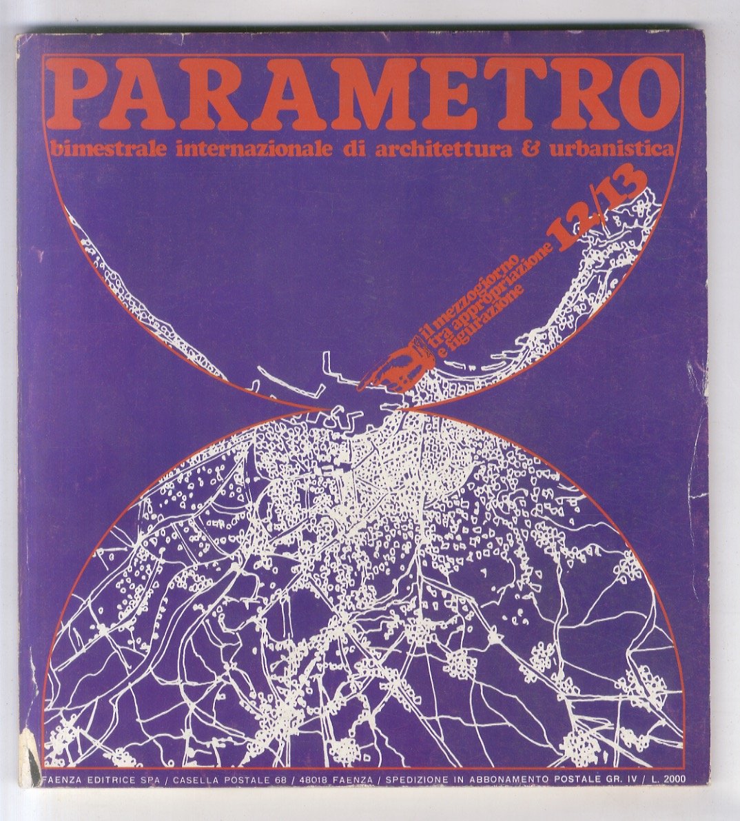 PARAMETRO. Bimestrale internazionale di architettura & urbanistica. N. 12/13. 1972. …