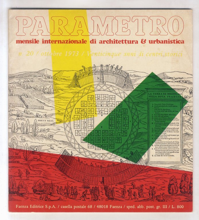 PARAMETRO. Mensile internazionale di architettura e urbanistica. N. 20. Ottobre 1973. [Venticinque anni di centri storici].