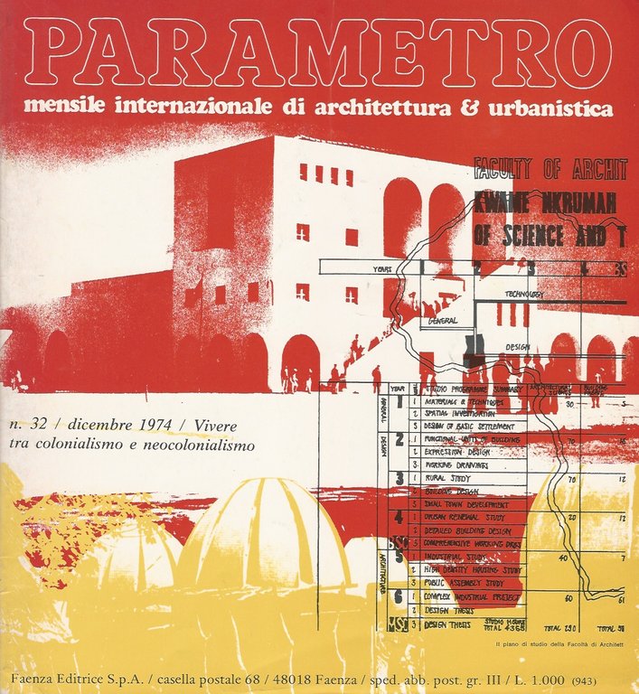 PARAMETRO. Mensile internazionale di architettura e urbanistica. N. 32. Dicembre 1974. [Vivere tra colonialismo e neocolonialismo].