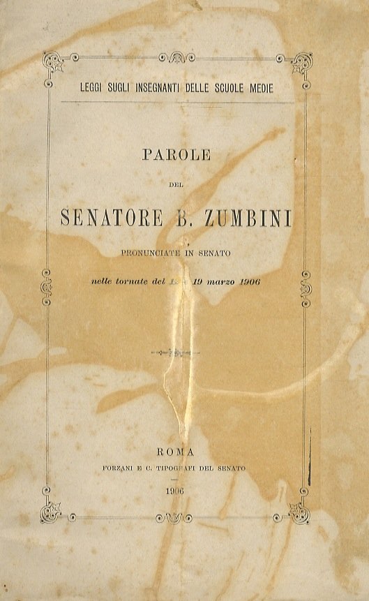 Parole pronunciate in Senato. (Stato giuridico degli insegnanti delle Scuole …