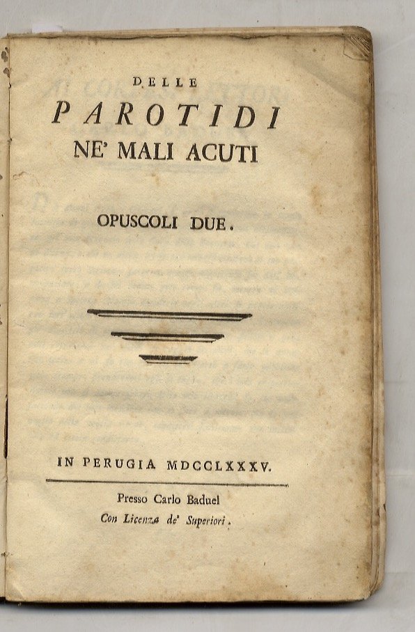 Parotidi (Delle) ne' mali acuti. Opuscoli due. (Contiene:) MARIOTTI Annibale, … | Immagine principale