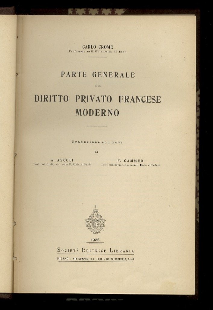 Parte generale del diritto privato francese moderno. Traduzione con note …