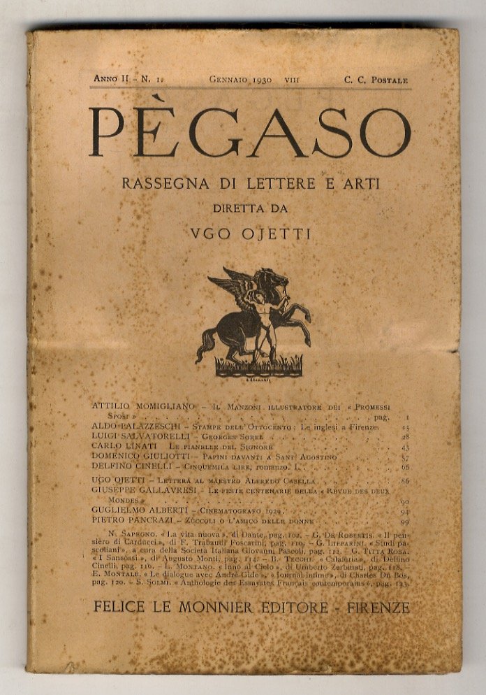 PEGASO. Rassegna di lettere e arti diretta da Ugo Ojetti. …