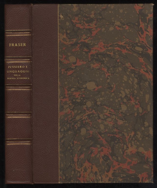 Pensiero e linguaggio nella scienza economica. Critica di alcuni concetti …
