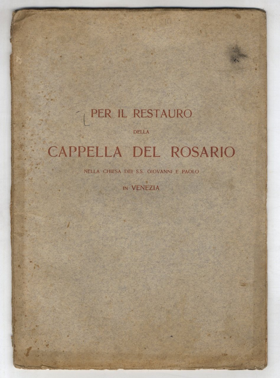 Per il restauro della Cappella del Rosario nella Chiesa dei …
