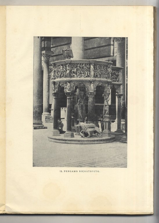 Per la Ricostruzione del Pergamo di Giovanni Pisano.