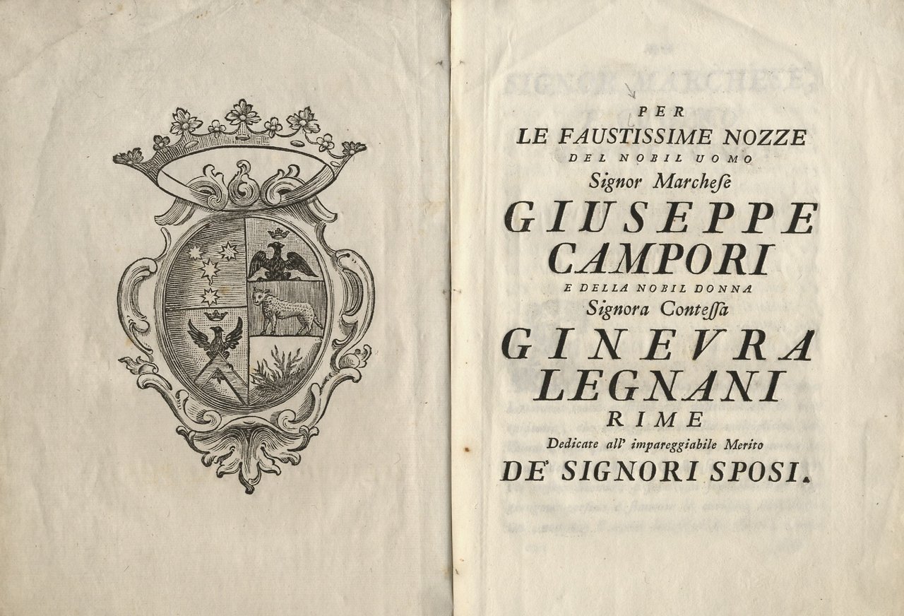 PER le faustissime nozze del nobil uomo Signor Marchese Giuseppe …