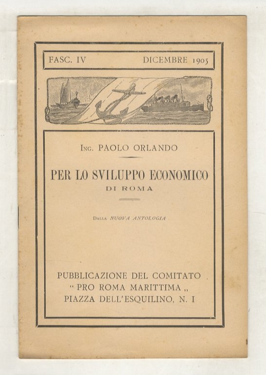 Per lo sviluppo economico di Roma.