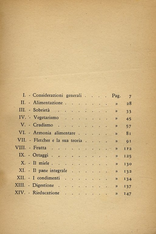 Per prolungare la vita. (Alimentazione - Sobrietà - Vegetarismo - …