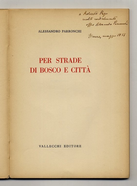 Per strade di bosco e città.