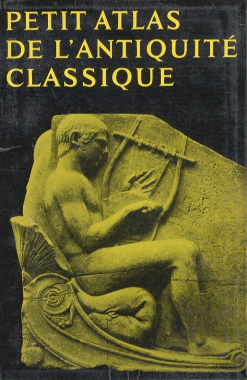 Petit Atlas de l'antiquité classique.