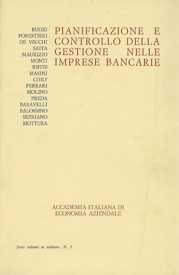 Pianificazione e controllo della gestione nelle imprese bancarie.