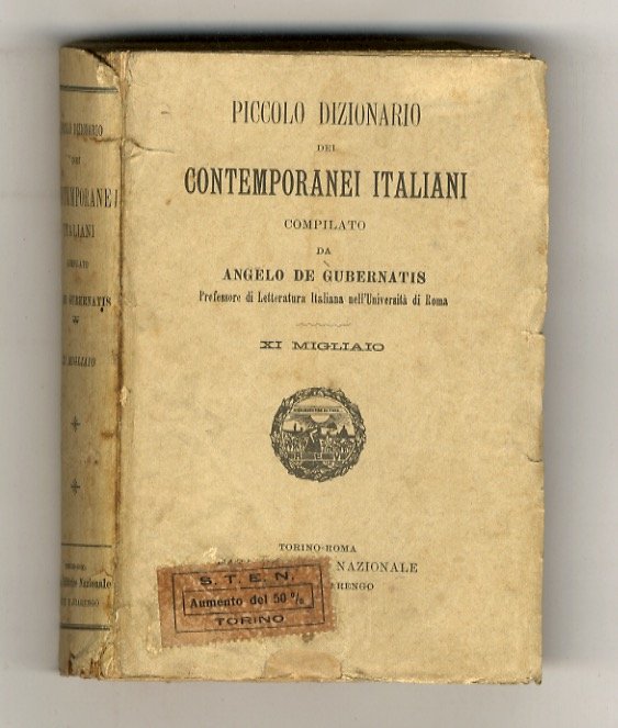 Piccolo dizionario dei contemporanei italiani, compilato da Angelo De Gubernatis.